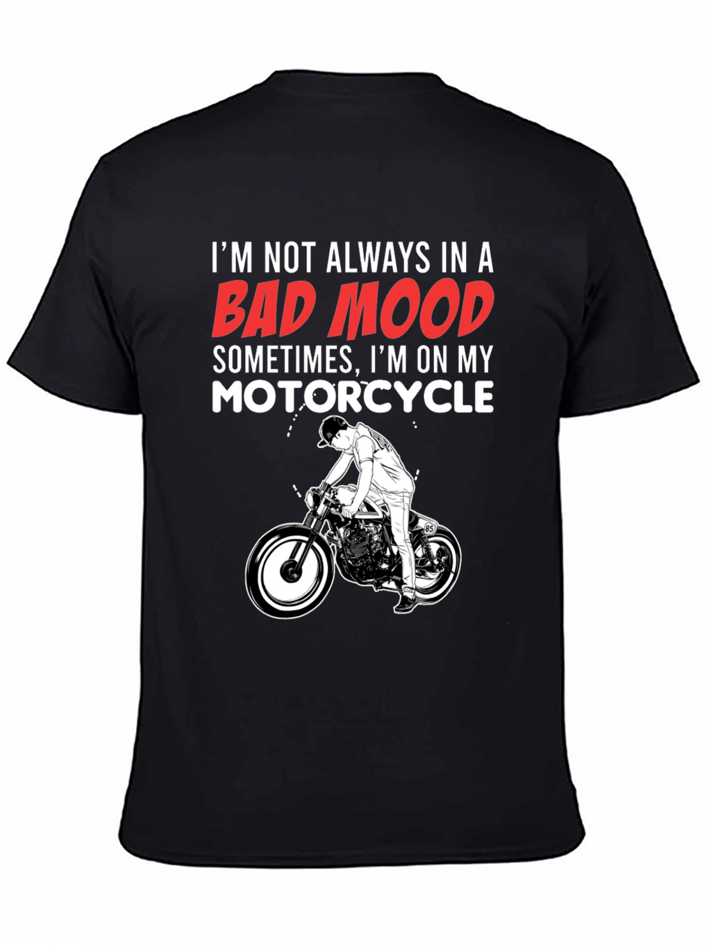 Bad Mood Motorcycle T-Shirt