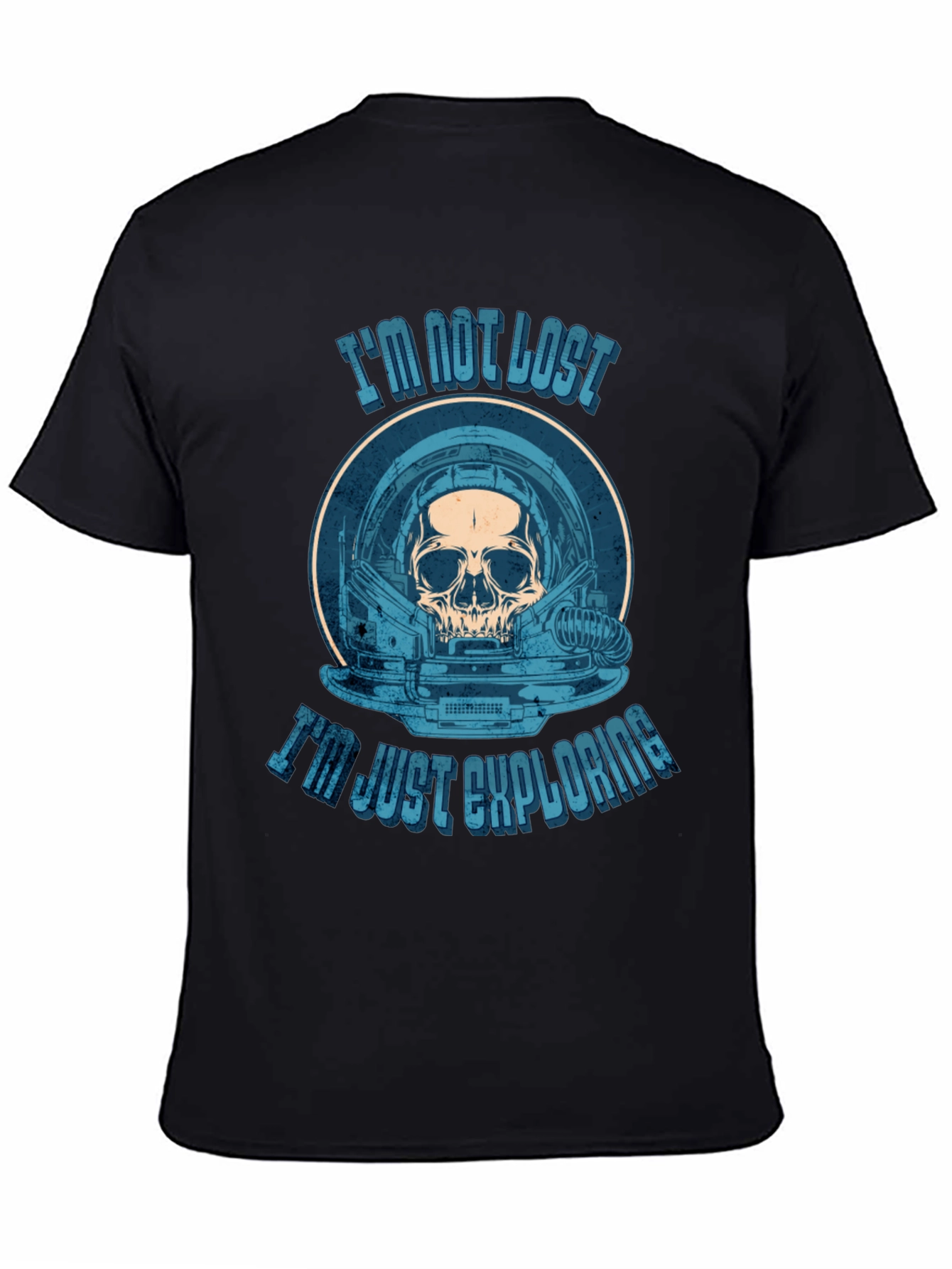 Astronaut Skull T-Shirt - Im Not Lost Im Just Exploring