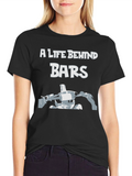 A Life Behind Bars T-Shirt - Biker Tee