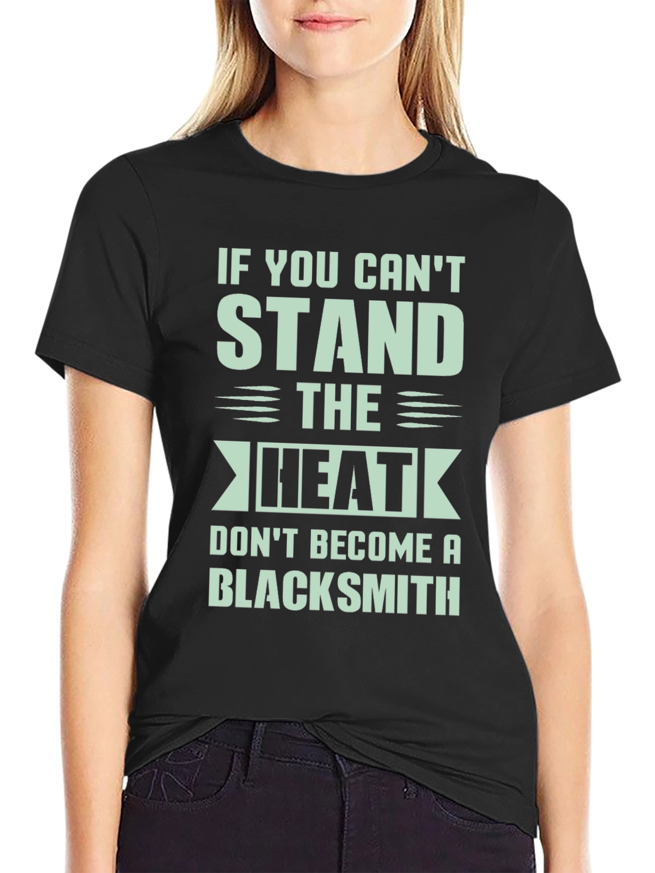 Blacksmith Graphic Tee: If You Cant Stand the Heat