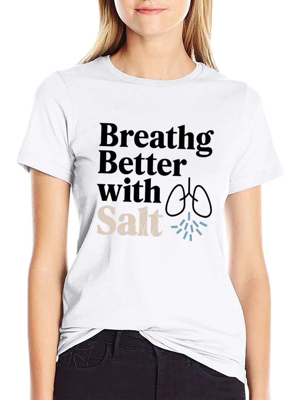 Breathing Better With Salt T-Shirt