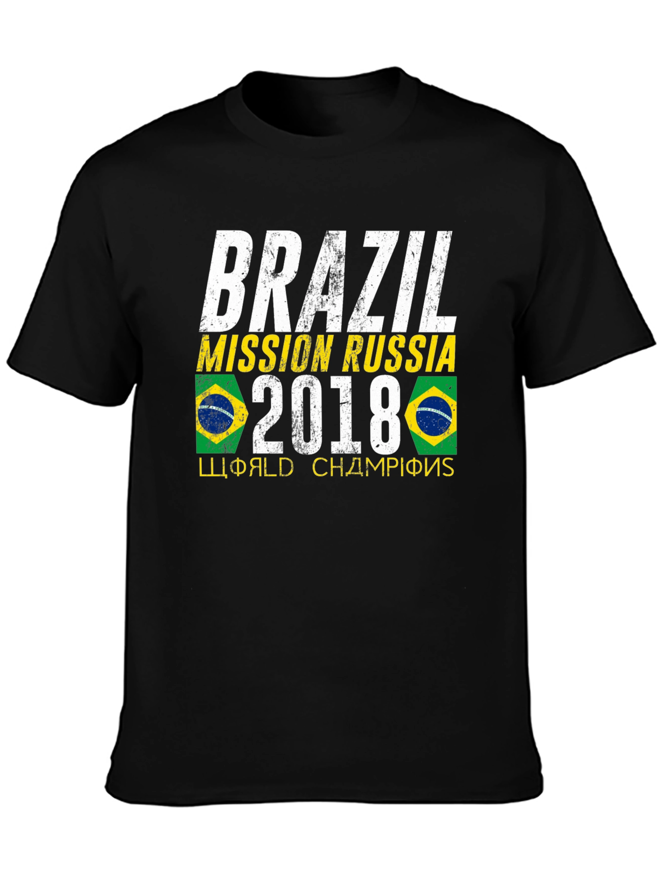 Brazil Mission Russia 2018 World Champions T-Shirt
