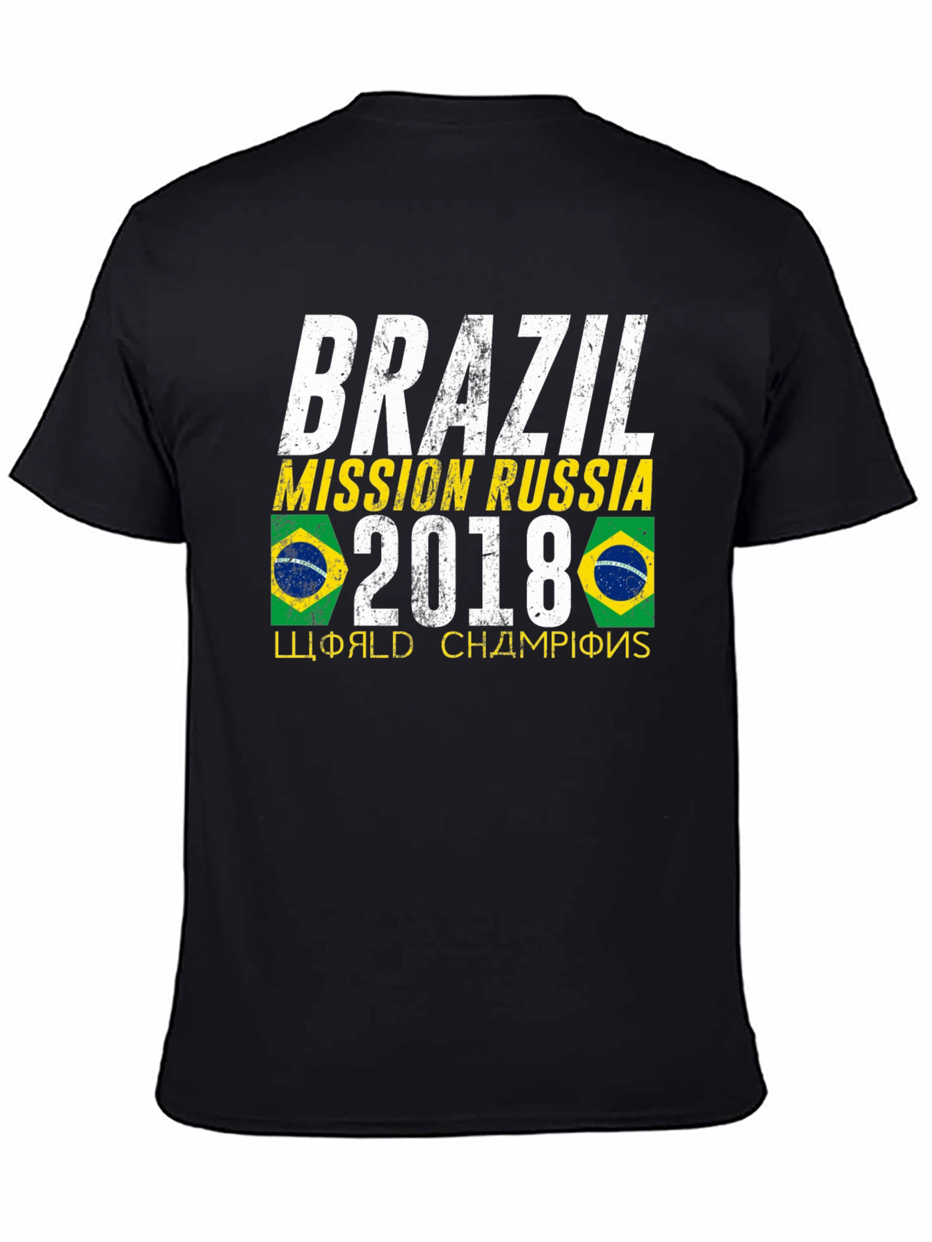 Brazil Mission Russia 2018 World Champions T-Shirt
