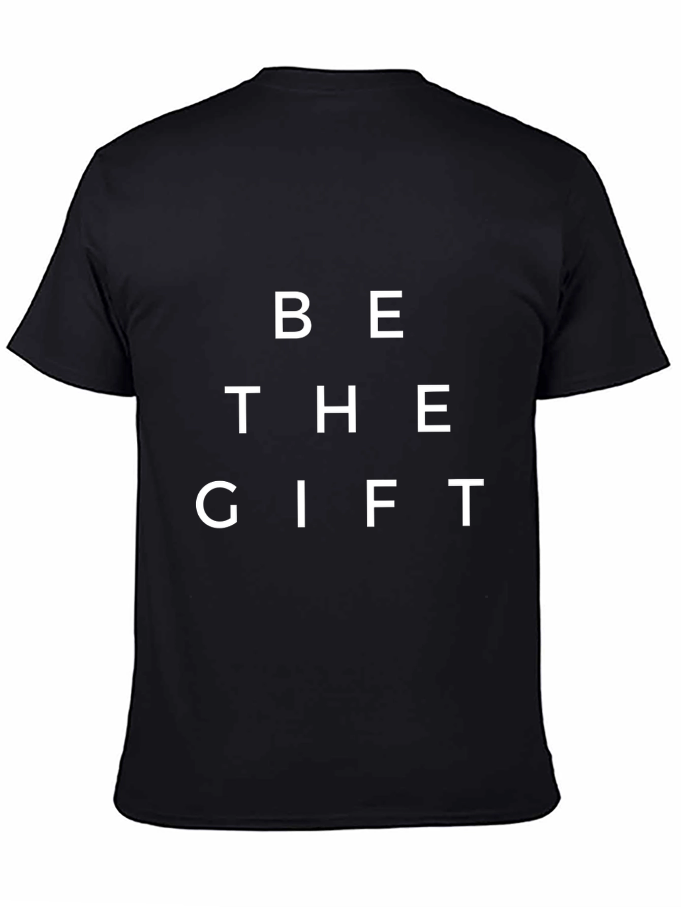 Be The Gift Black Graphic Tee Shirt