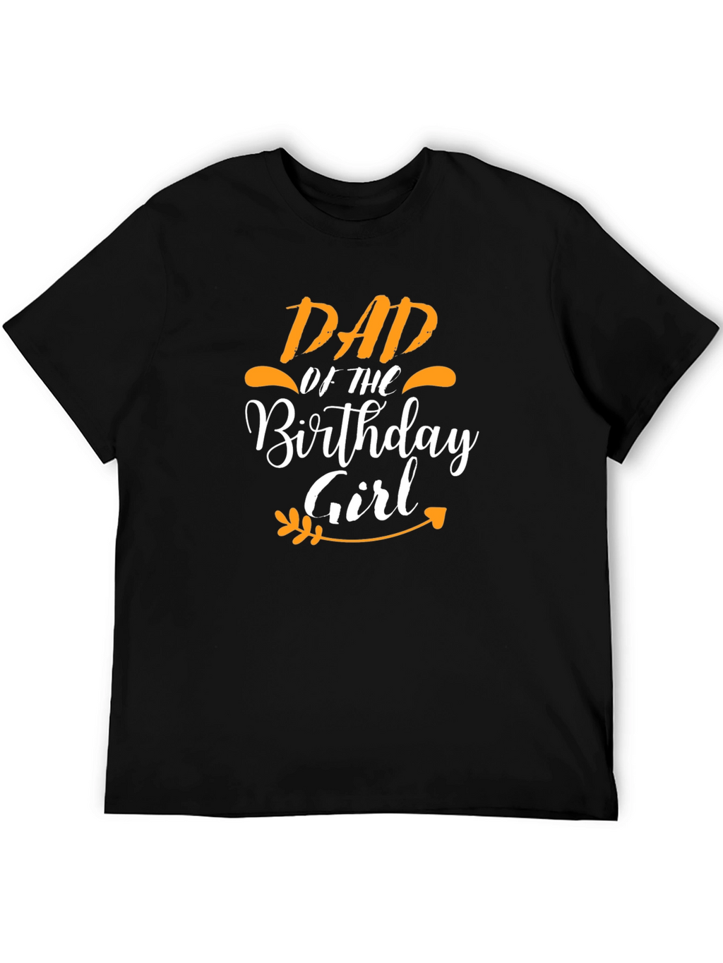 Dad of the Birthday Girl T-Shirt
