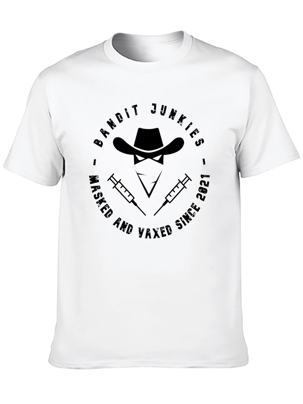 Bandit Junkies Masked & Vaxed Tee