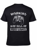 Warning May Yell at Video Games Black T-Shirt