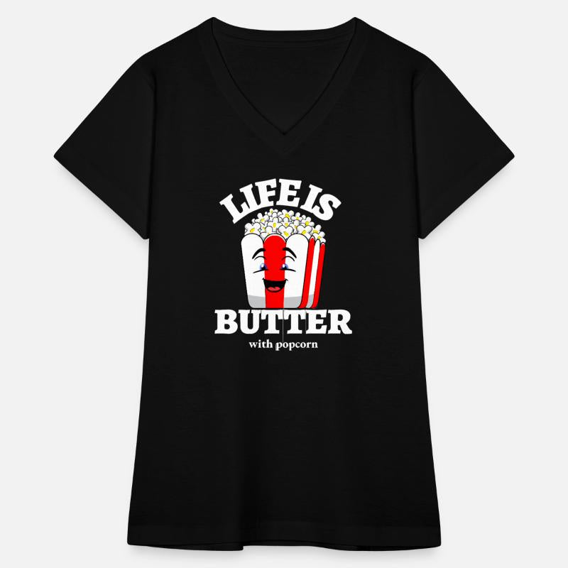 Life Is Butter With Popcorn