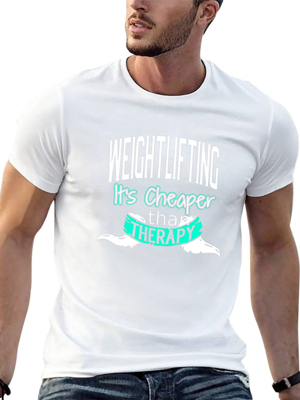 Weightlifting is Cheaper Than Therapy T-Shirt