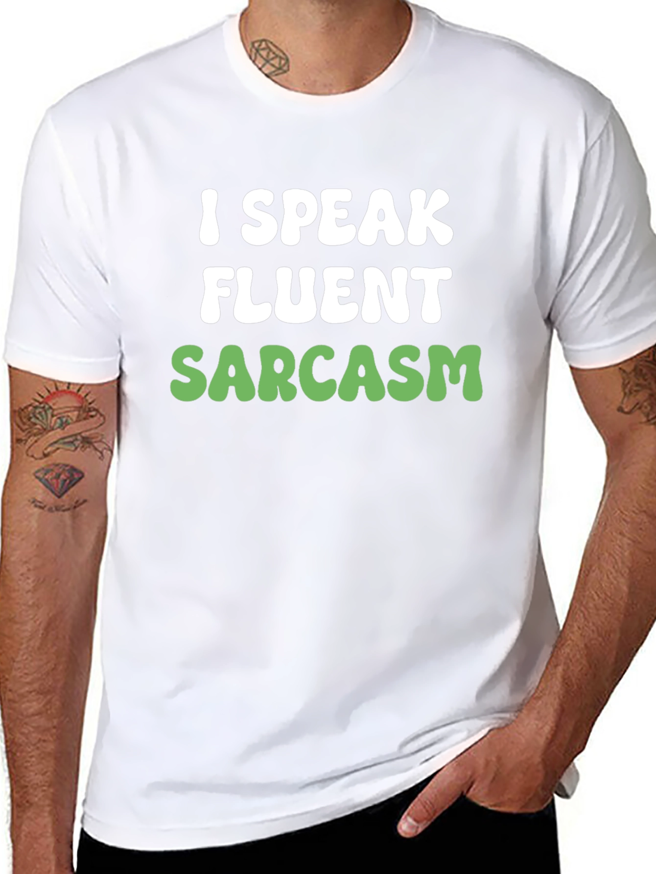 Funny Sarcasm T-Shirt - I Speak Fluent Sarcasm