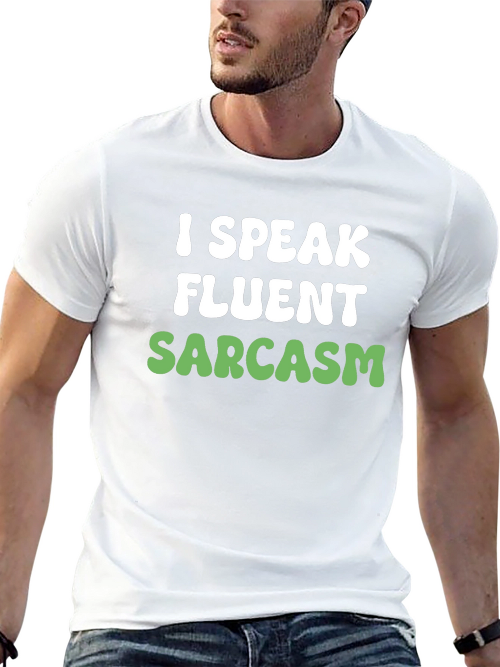 Funny Sarcasm T-Shirt - I Speak Fluent Sarcasm