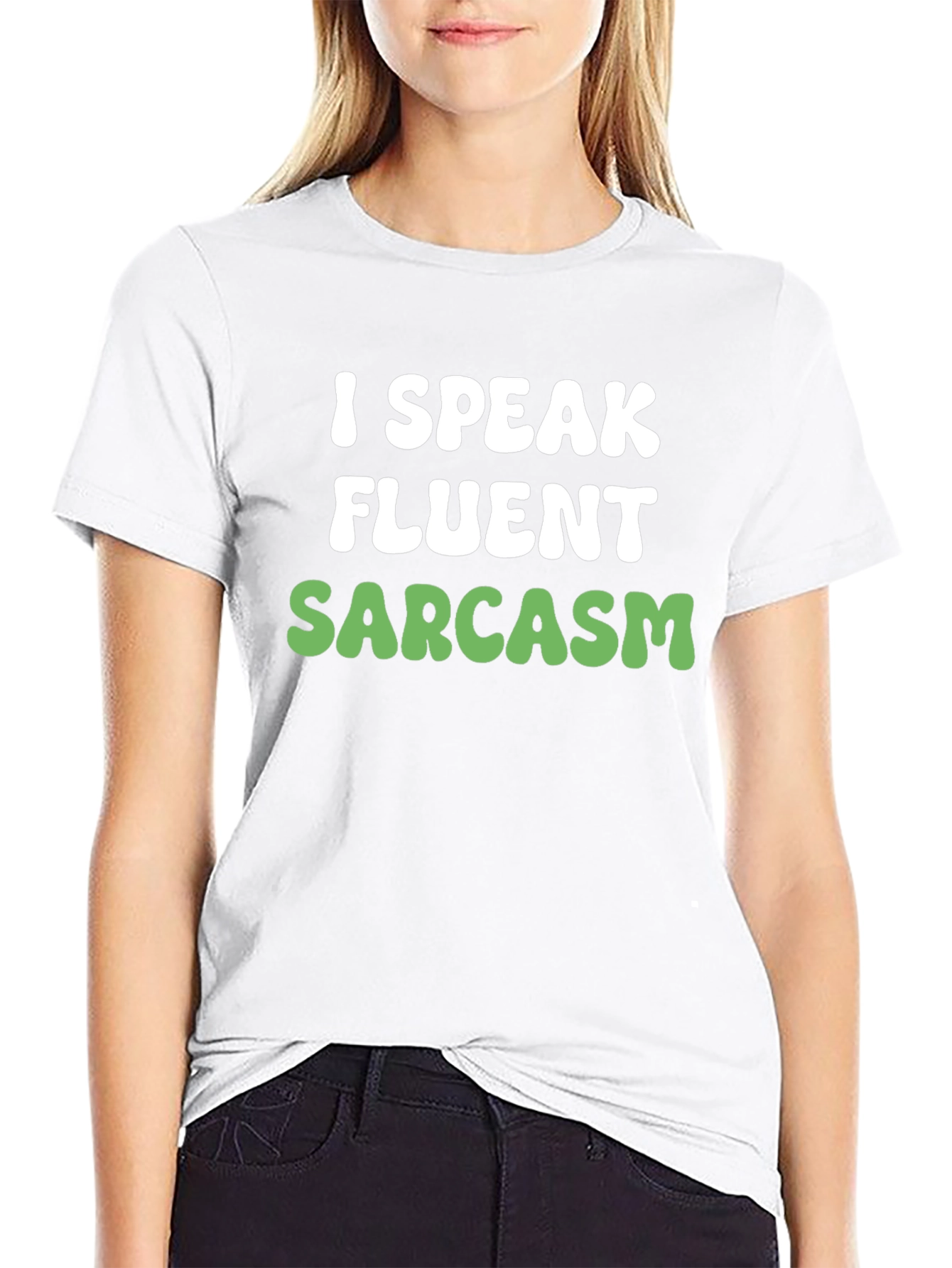 Funny Sarcasm T-Shirt - I Speak Fluent Sarcasm