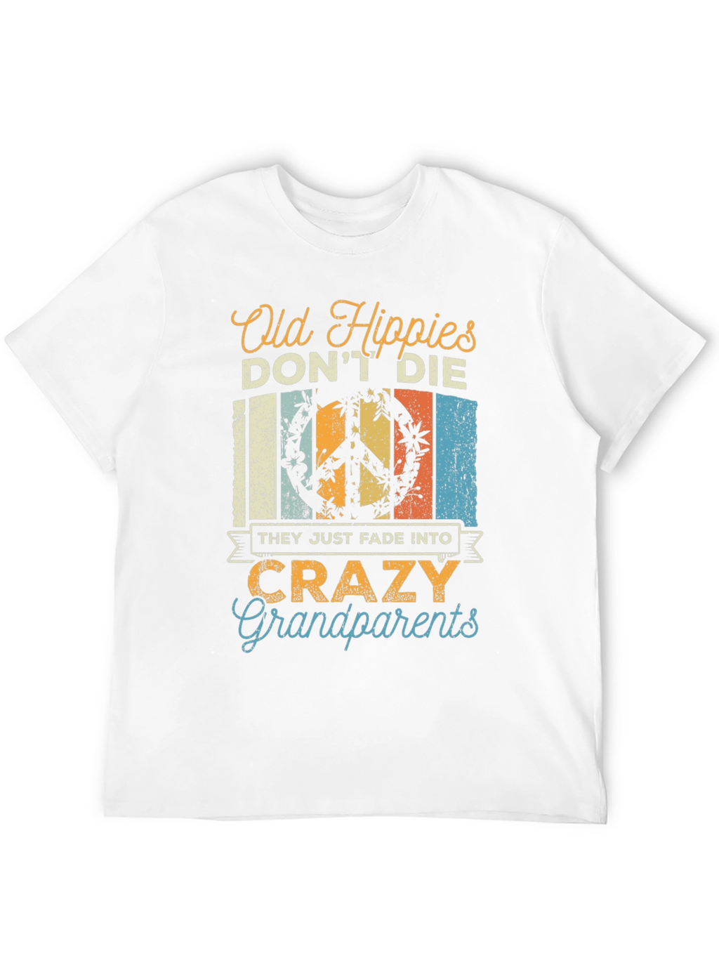 Old Hippies Crazy Grandparents T-Shirt