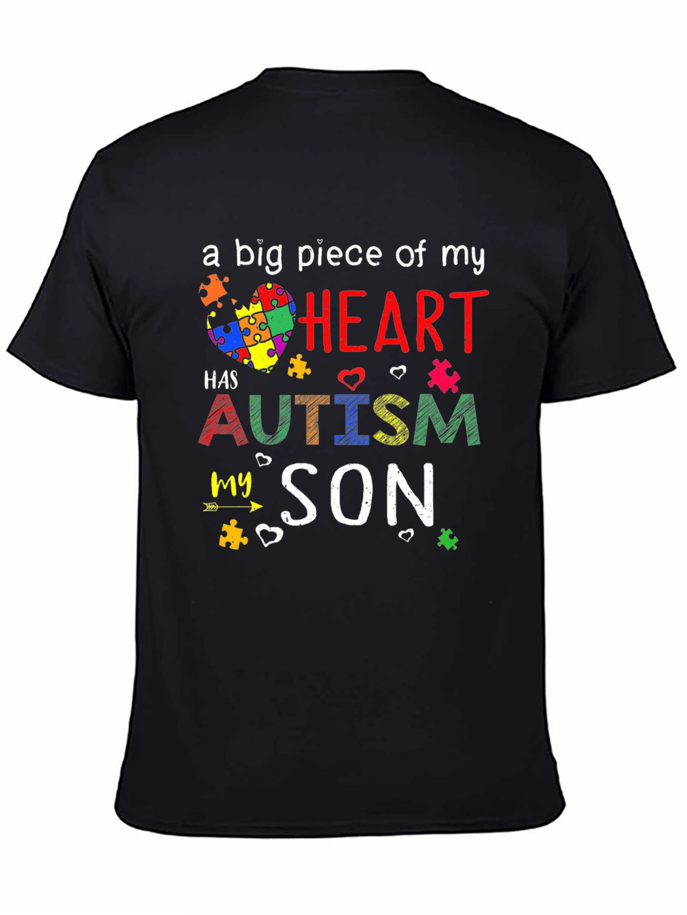 Autism Awareness T-Shirt - A Big Piece of My Heart Son