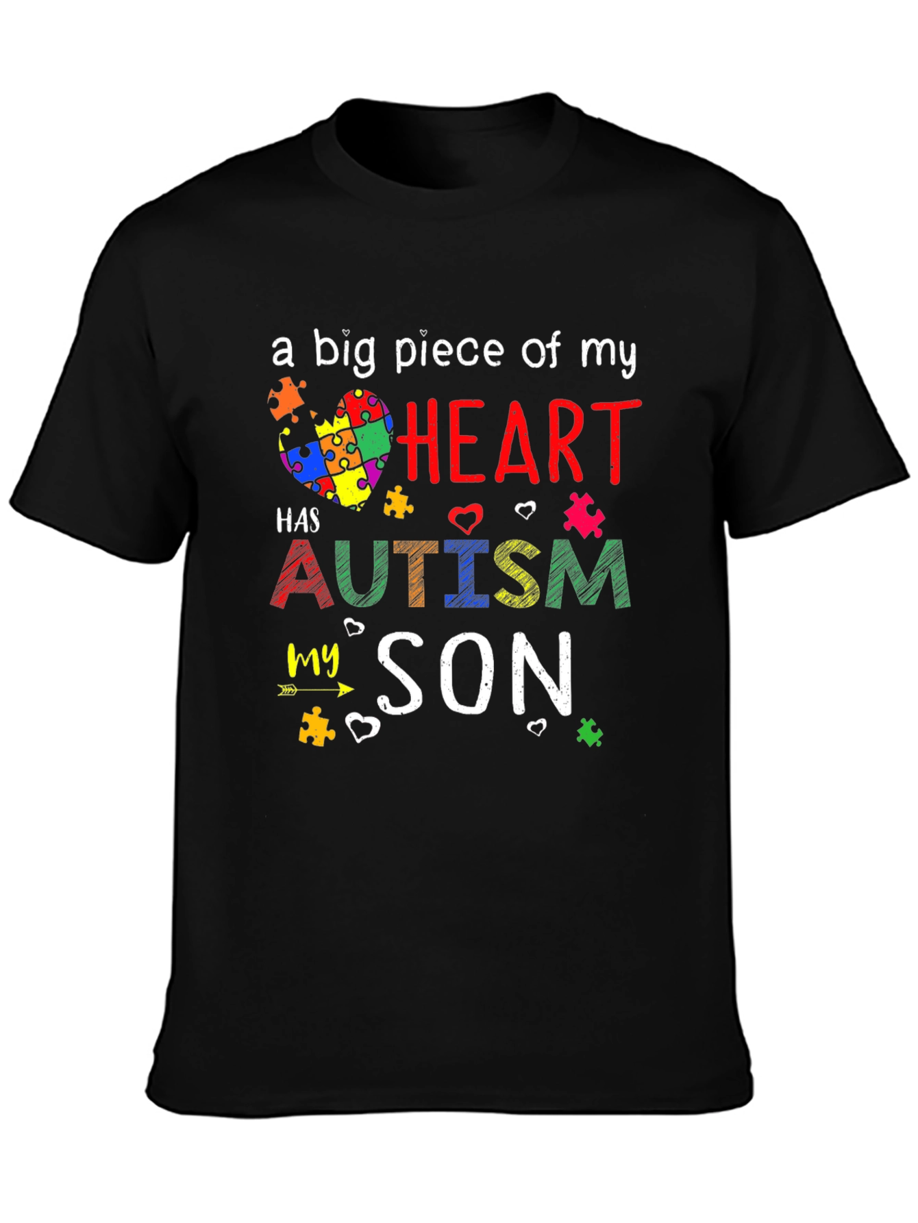 Autism Awareness T-Shirt - A Big Piece of My Heart Son