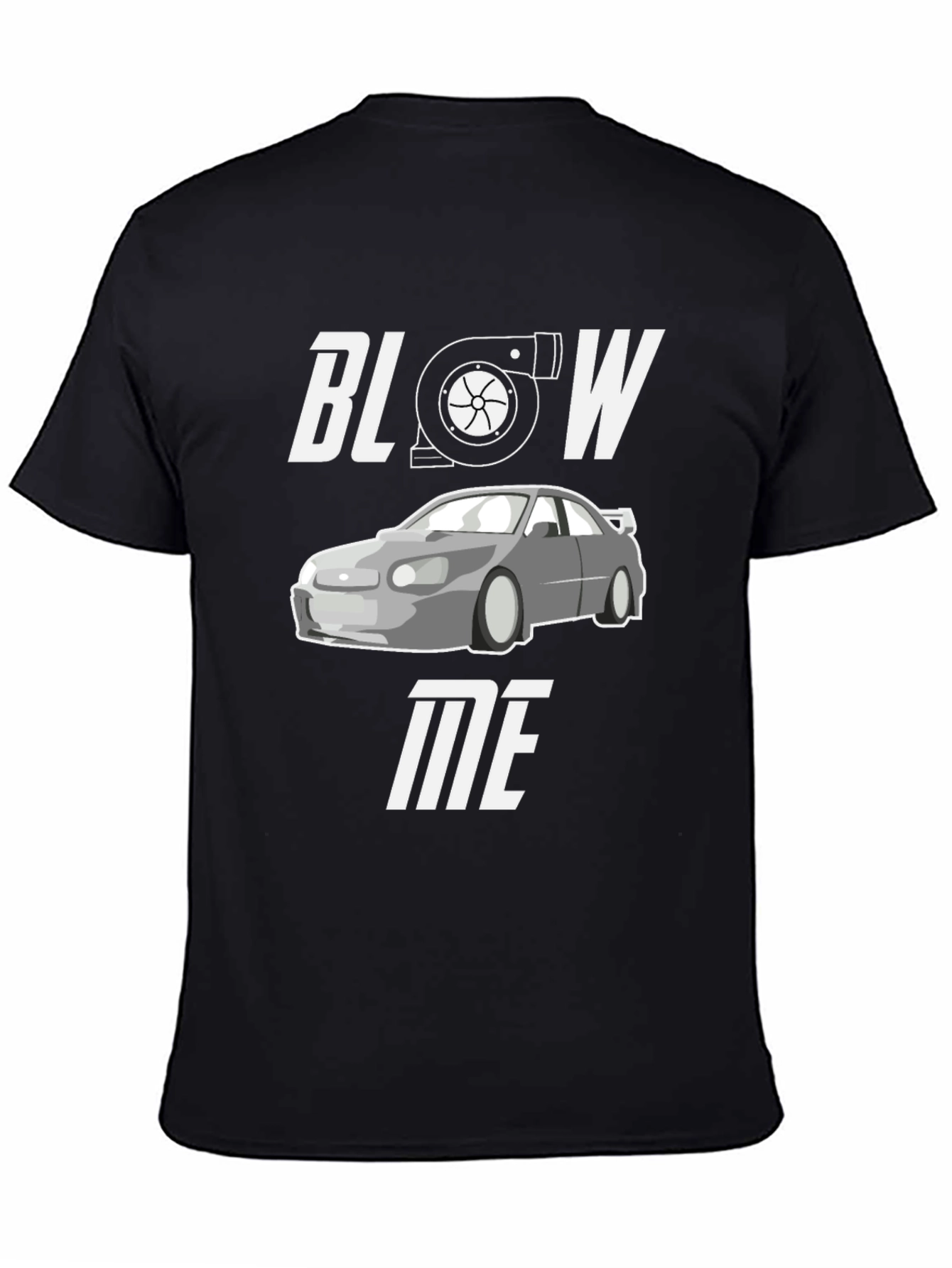 Blow Me Turbo Car Graphic Tee - Automotive Enthusiast Shirt