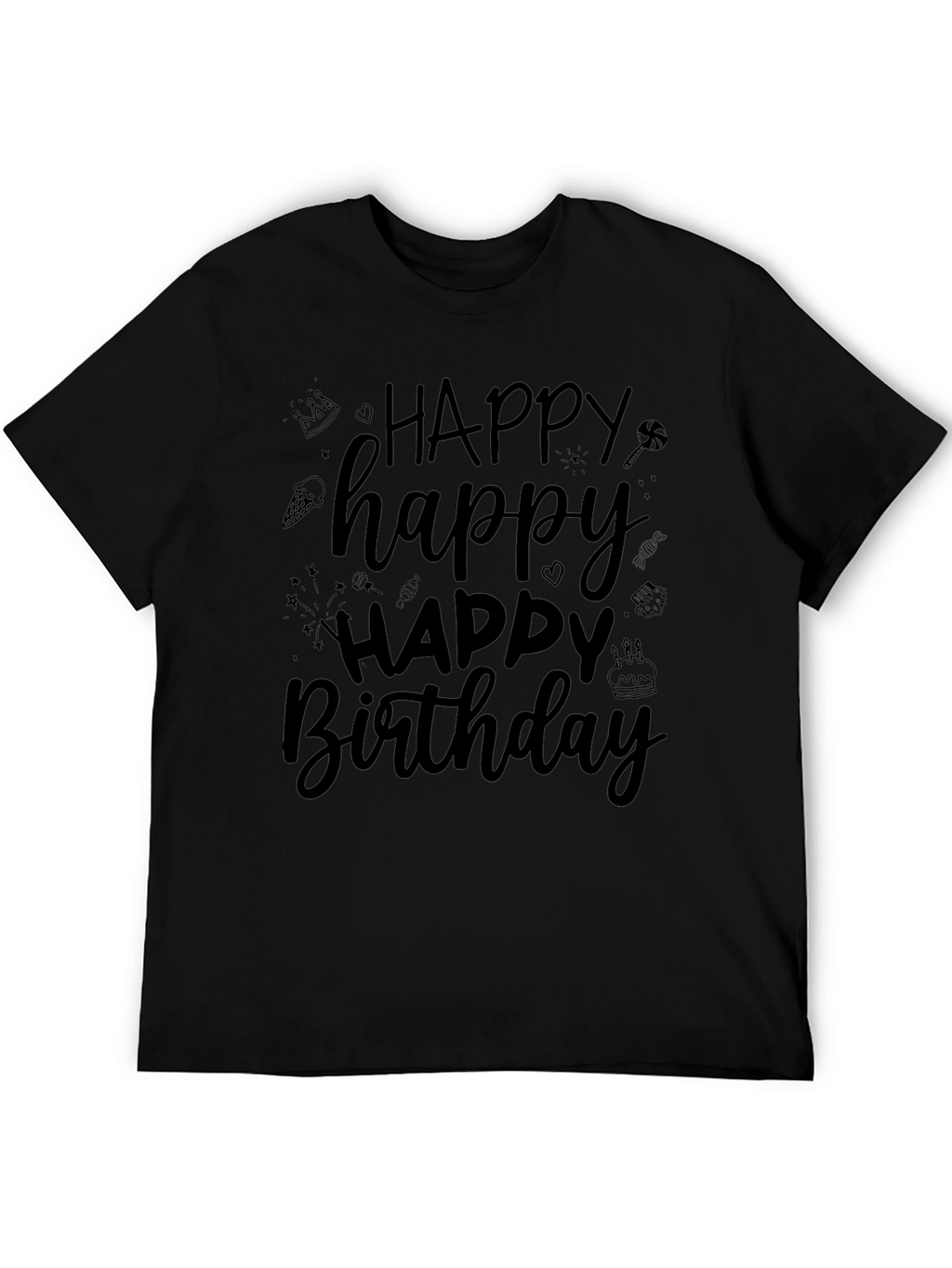 Happy Birthday T-Shirt - Black Crew Neck