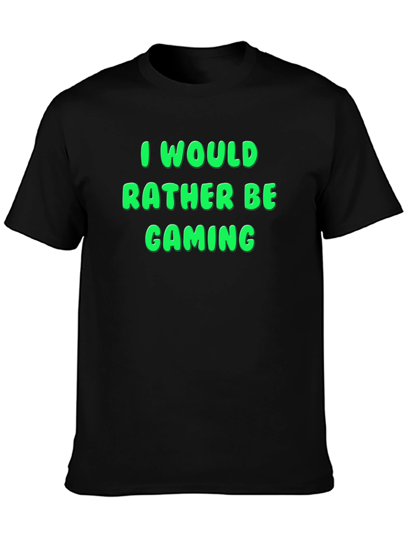 I Would Rather Be Gaming T-Shirt