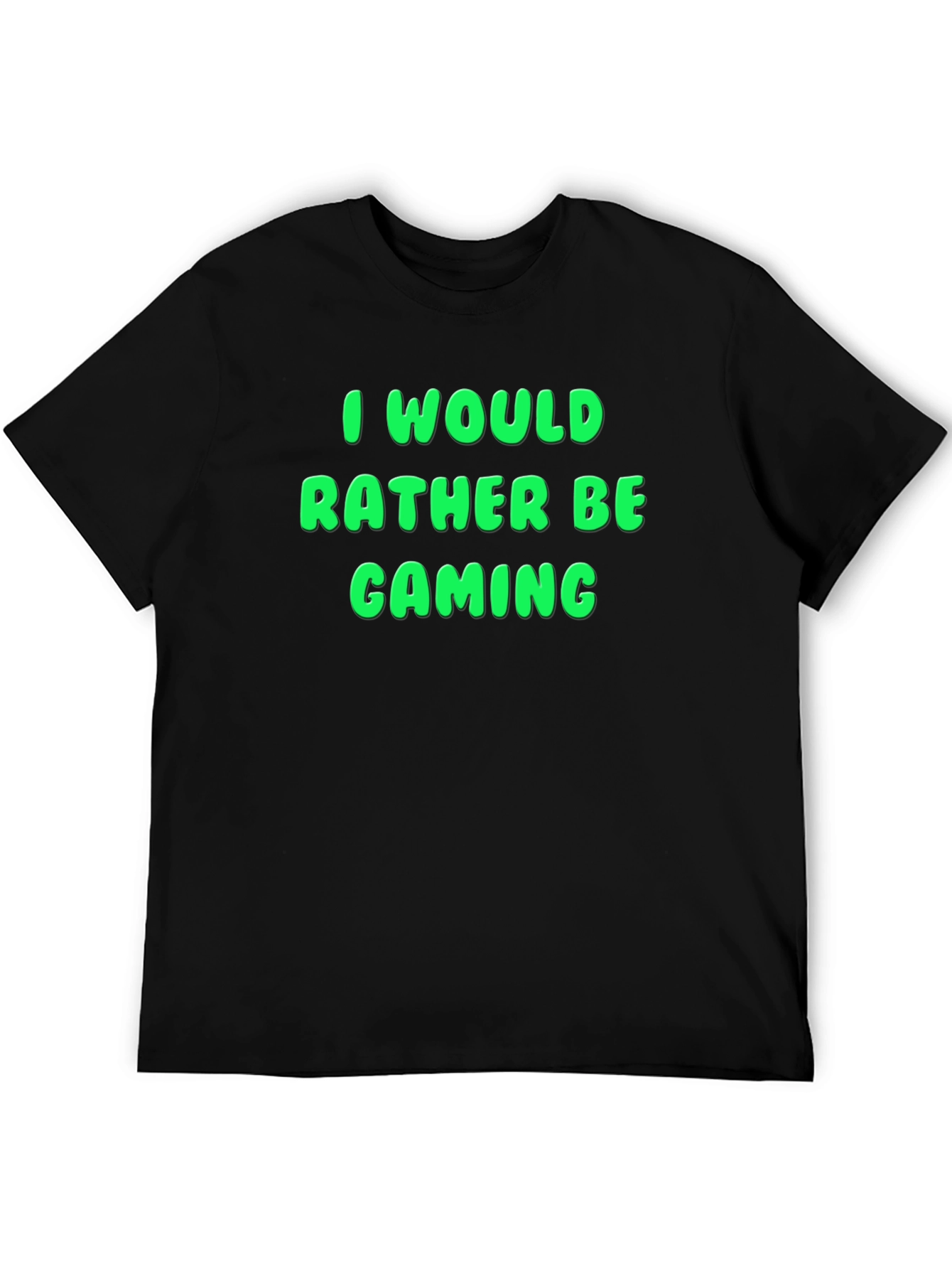 I Would Rather Be Gaming T-Shirt