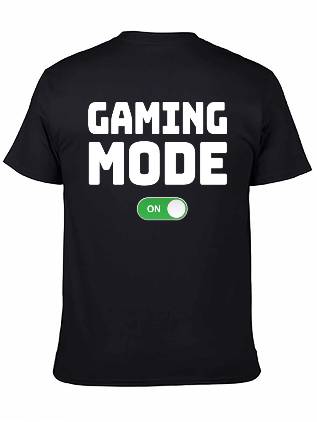 Gaming Mode ON T-Shirt - Gamer Apparel