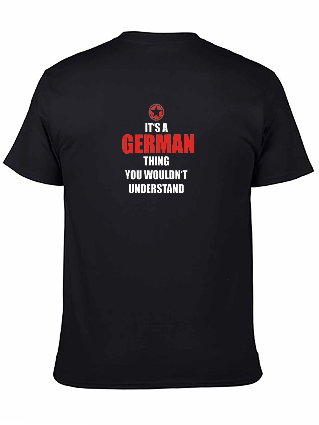 German Pride T-Shirt - You Wouldnt Understand