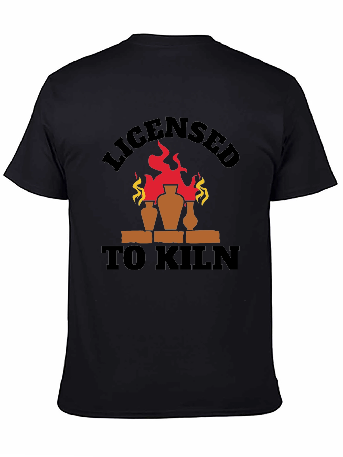 Licensed To Kiln Funny Pottery T-Shirt