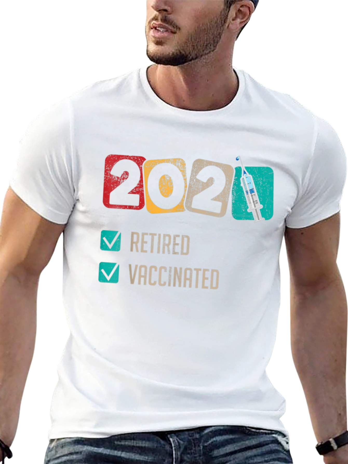2021 Retired & Vaccinated T-Shirt