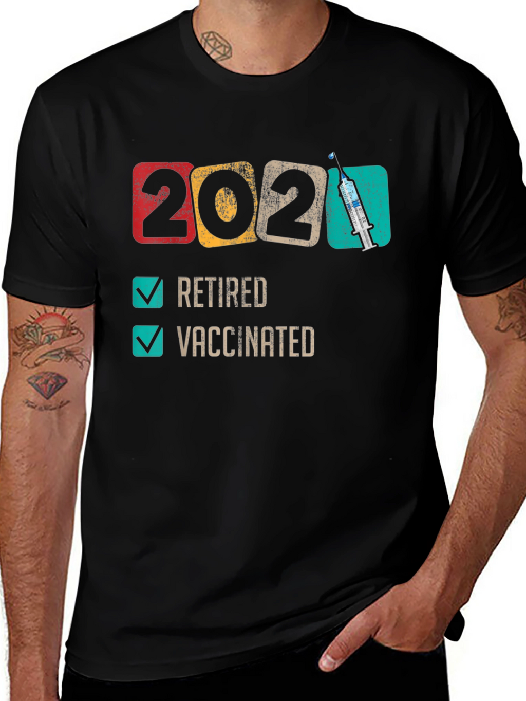 2021 Retired & Vaccinated T-Shirt