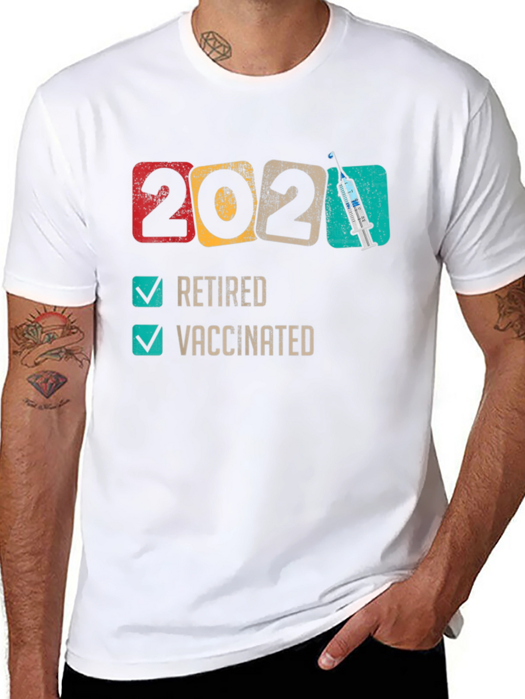 2021 Retired & Vaccinated T-Shirt