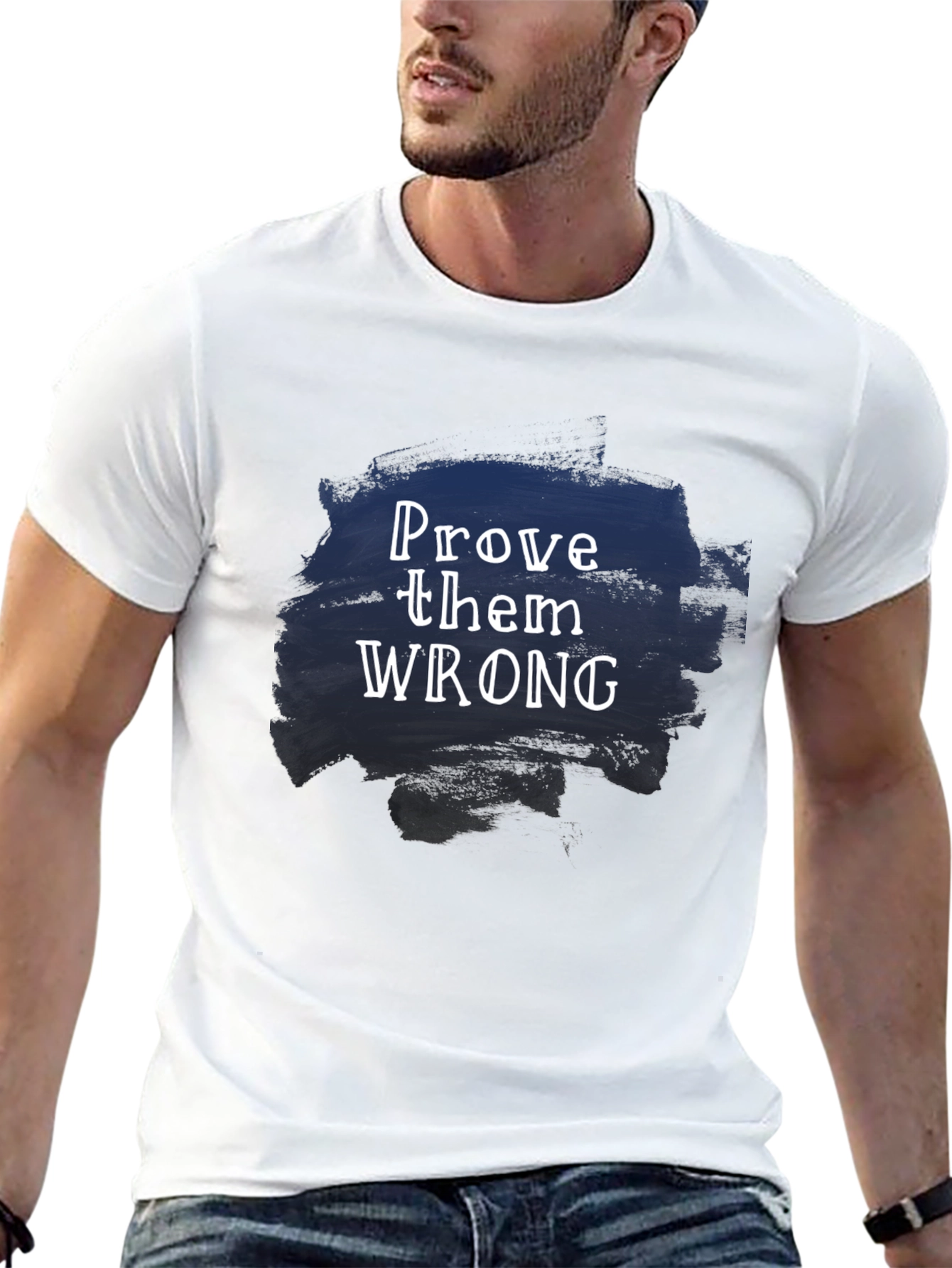 Prove Them Wrong Graphic Tee