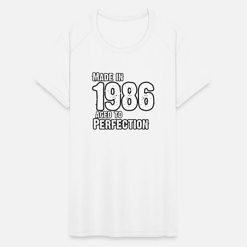 Made In 1986 For Perfection - Born In 1986
