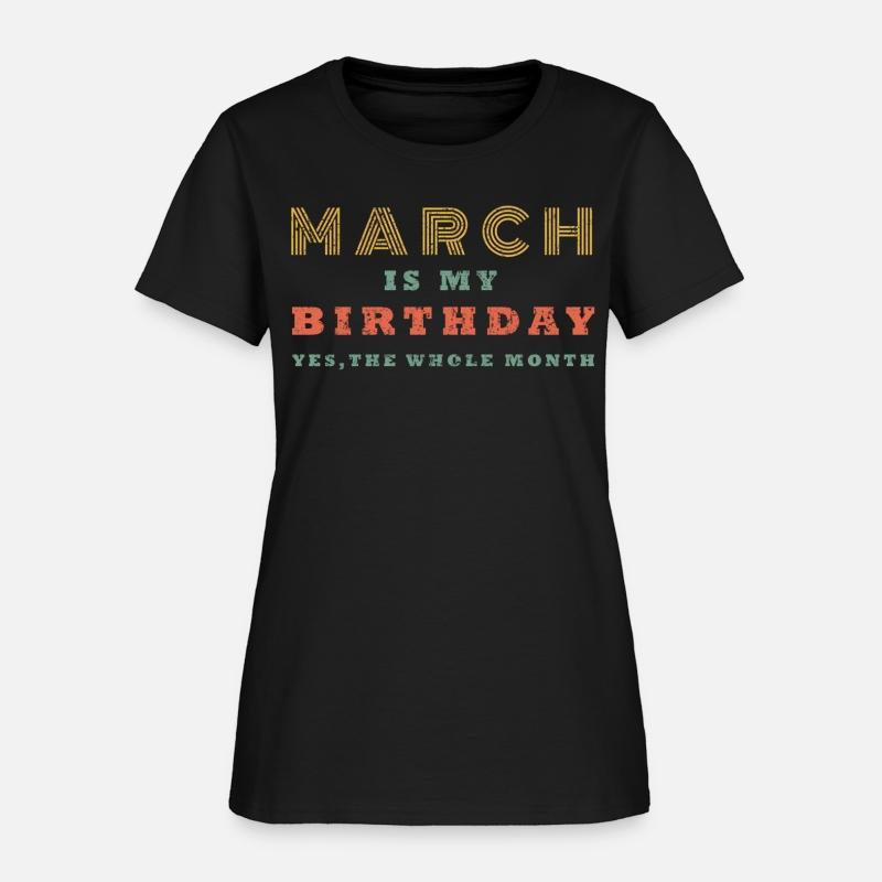 March Is My Yes The Whole Month