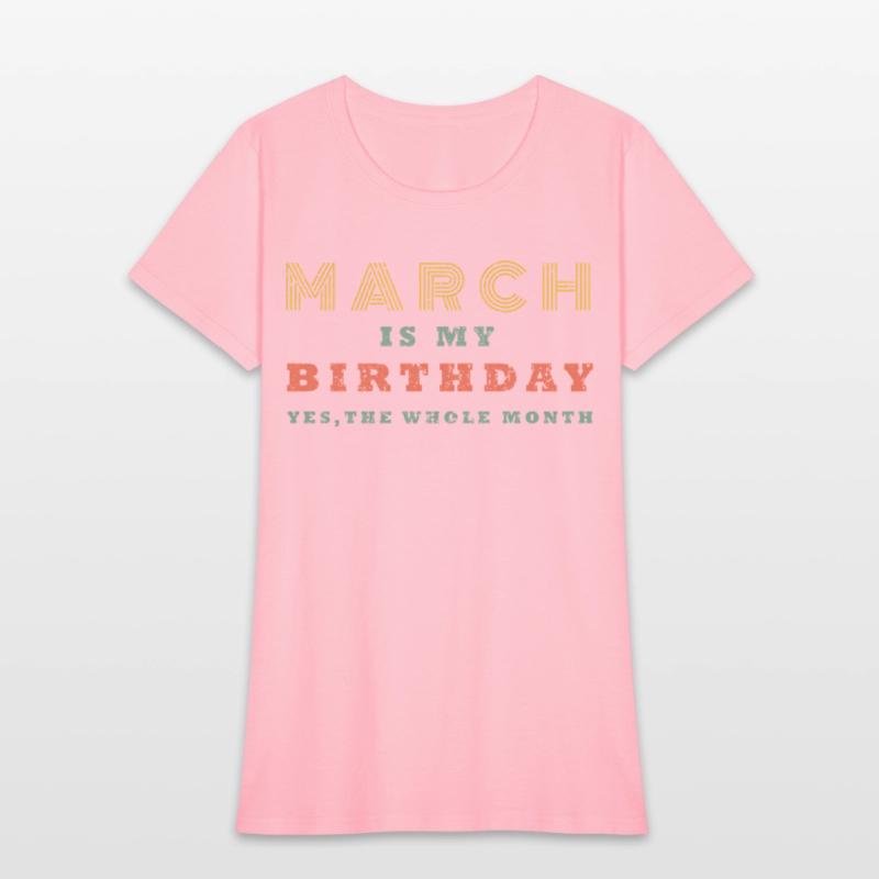 March Is My Yes The Whole Month