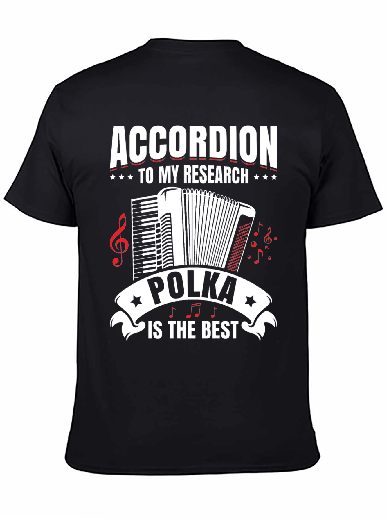 Accordion Polka Music T-Shirt - Research is the Best