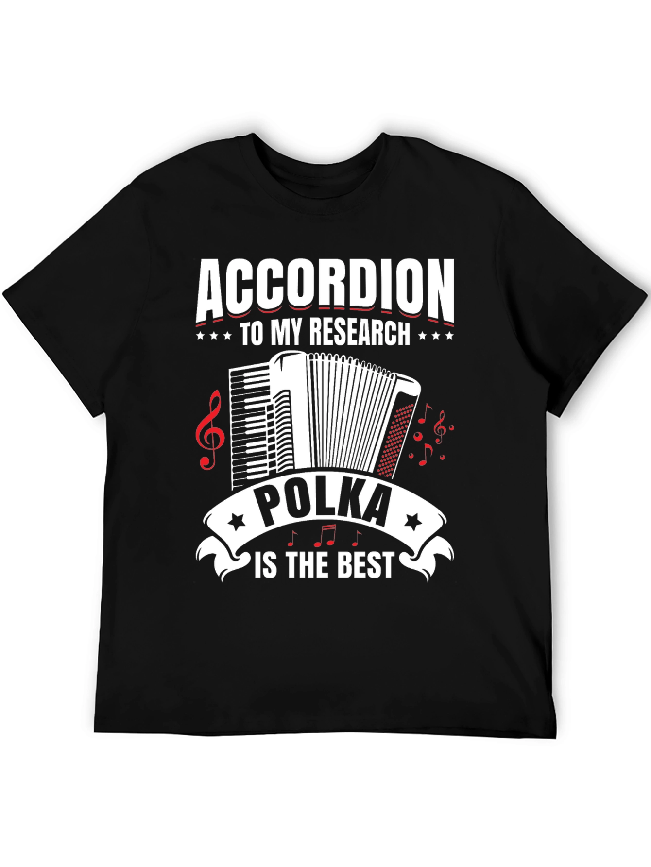 Accordion Polka Music T-Shirt - Research is the Best