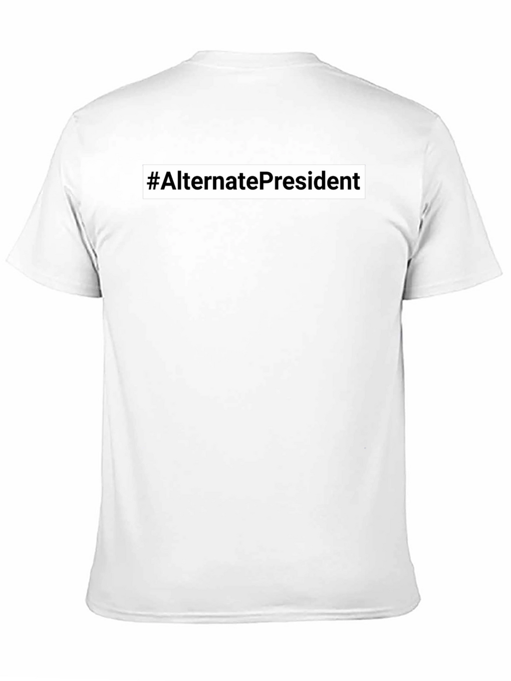 #AlternatePresident Black Graphic Tee - Bold Statement Shirt