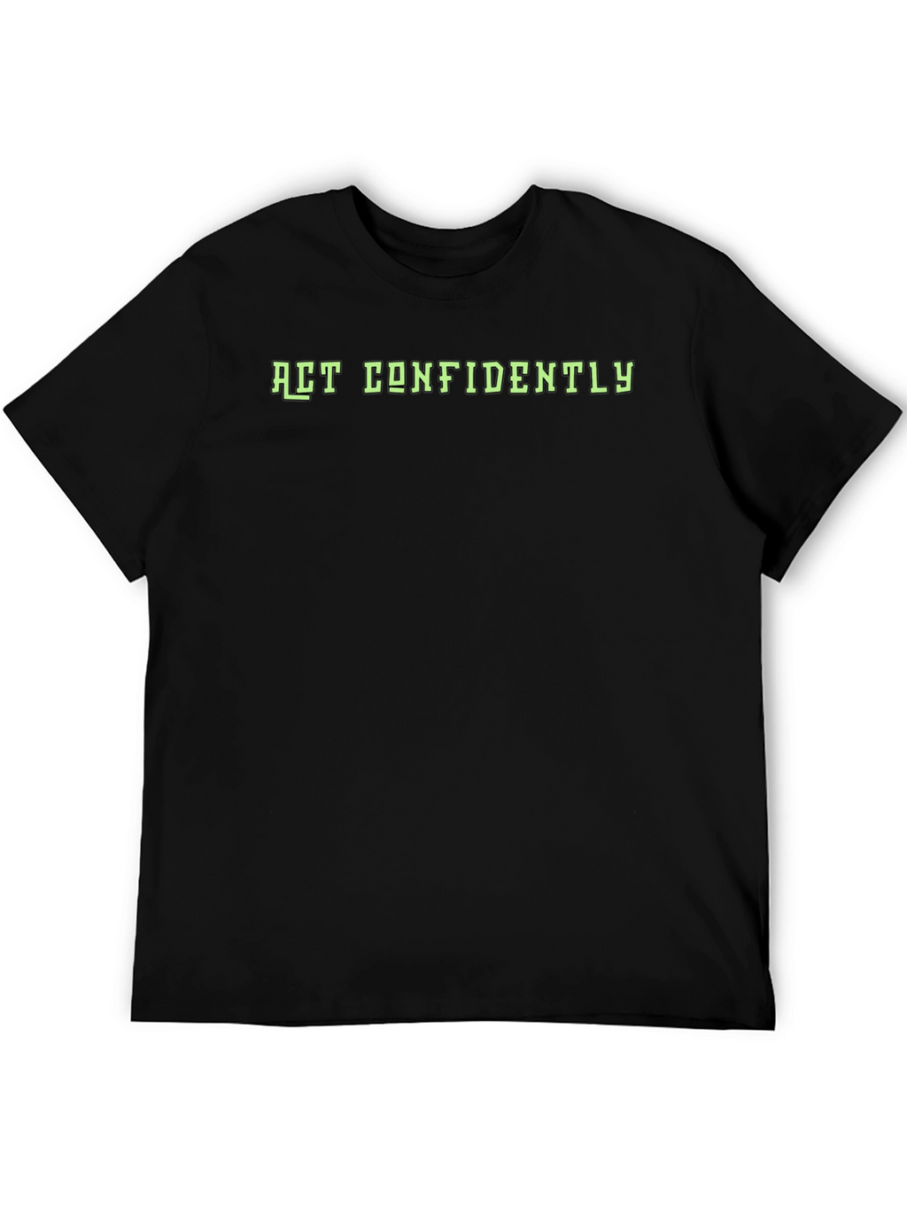 Act Confidently Graphic T-Shirt - Black