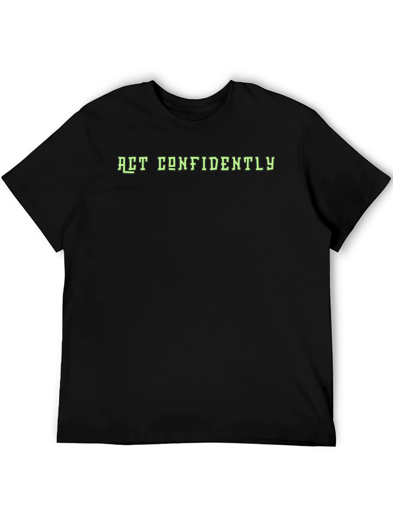 Act Confidently Graphic T-Shirt - Black