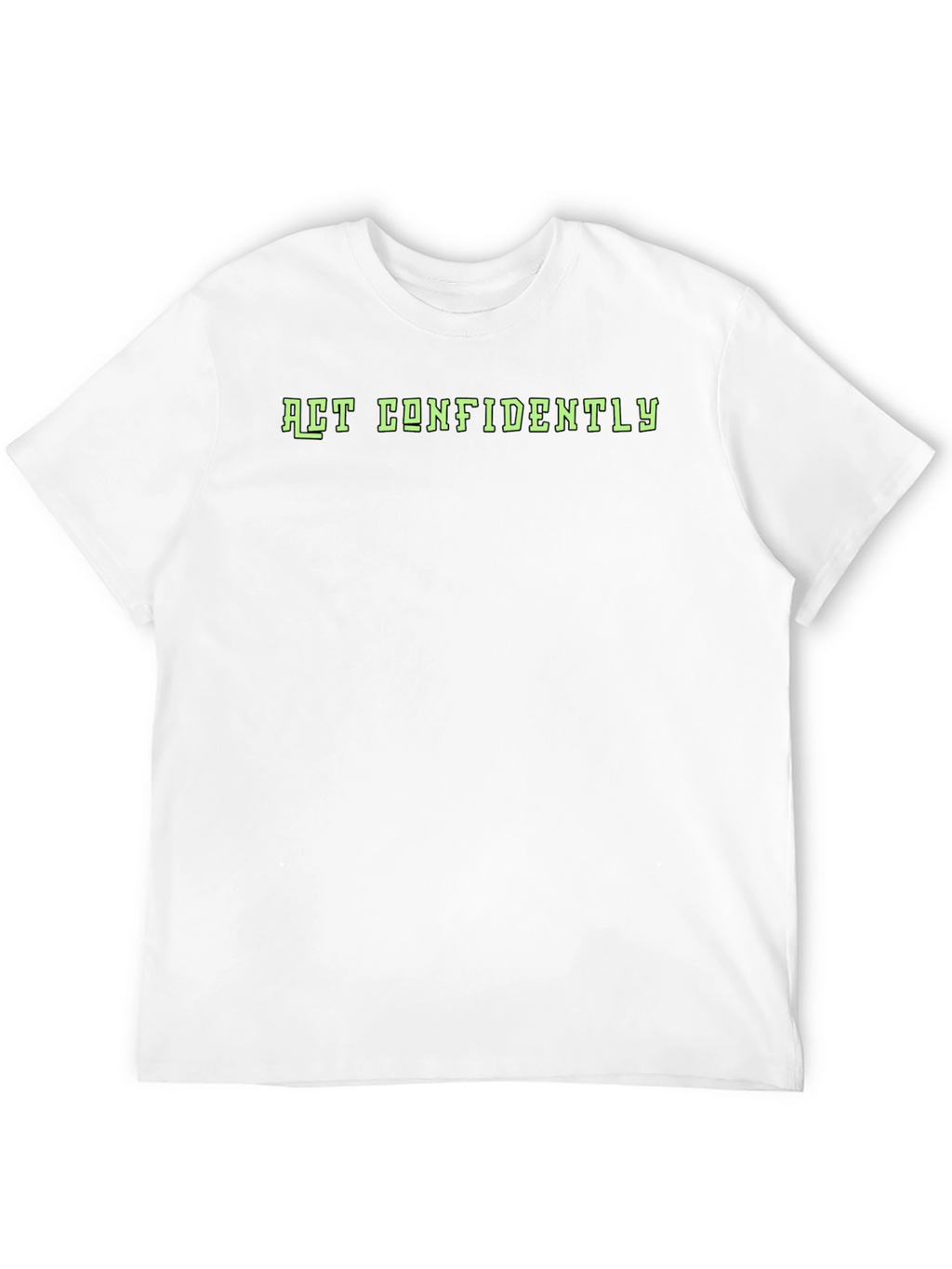 Act Confidently Graphic T-Shirt - Black