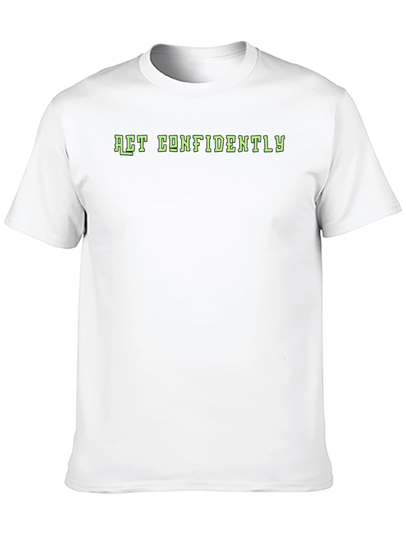Act Confidently Graphic T-Shirt - Black