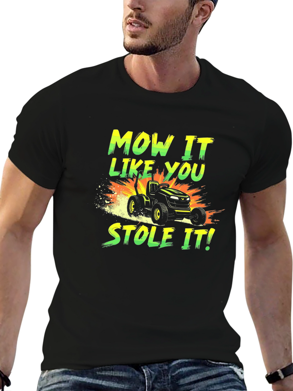 Mow It Like You Stole It T-Shirt