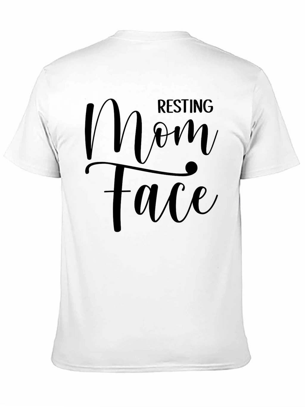 Resting Mom Face Graphic Tee - Trendy Unisex T-Shirt