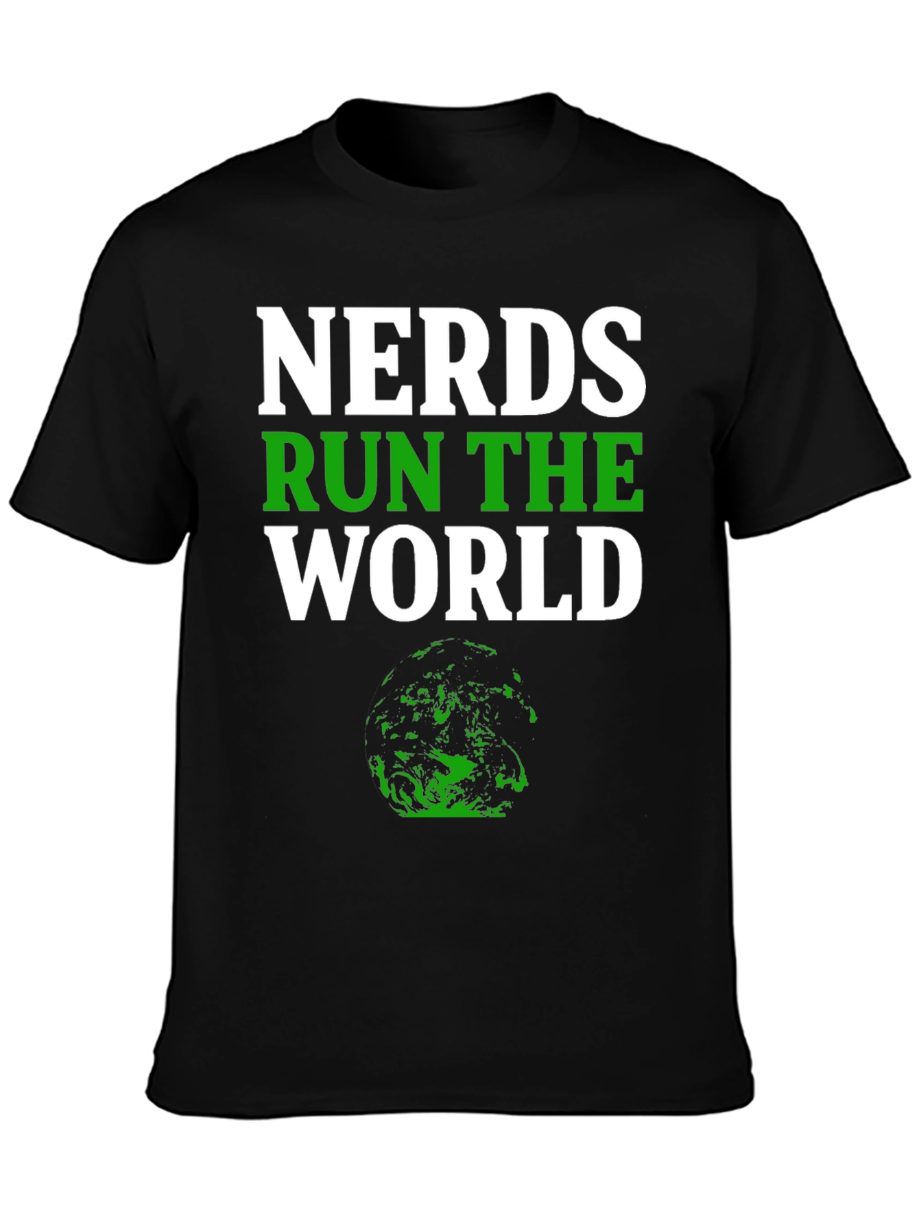 Nerds Run The World T-Shirt - Geeky Graphic Tee