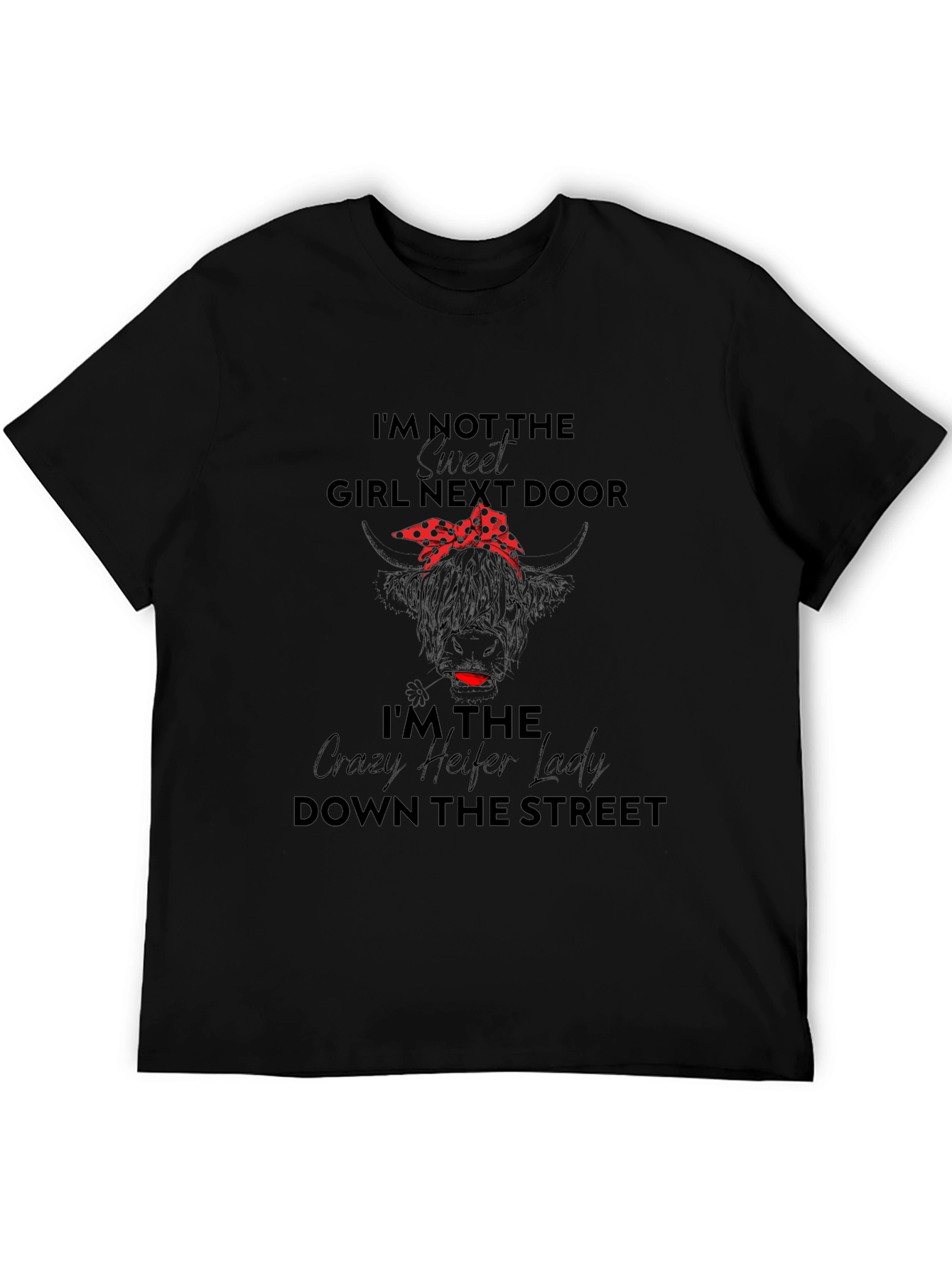 Crazy Heifer Lady Graphic Tee - Novelty Statement Shirt