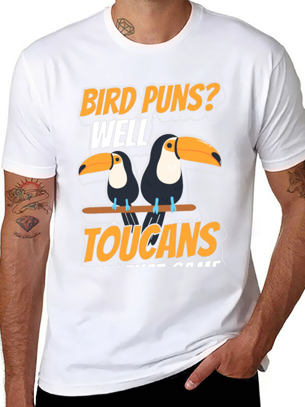 Bird Puns? Toucans T-Shirt
