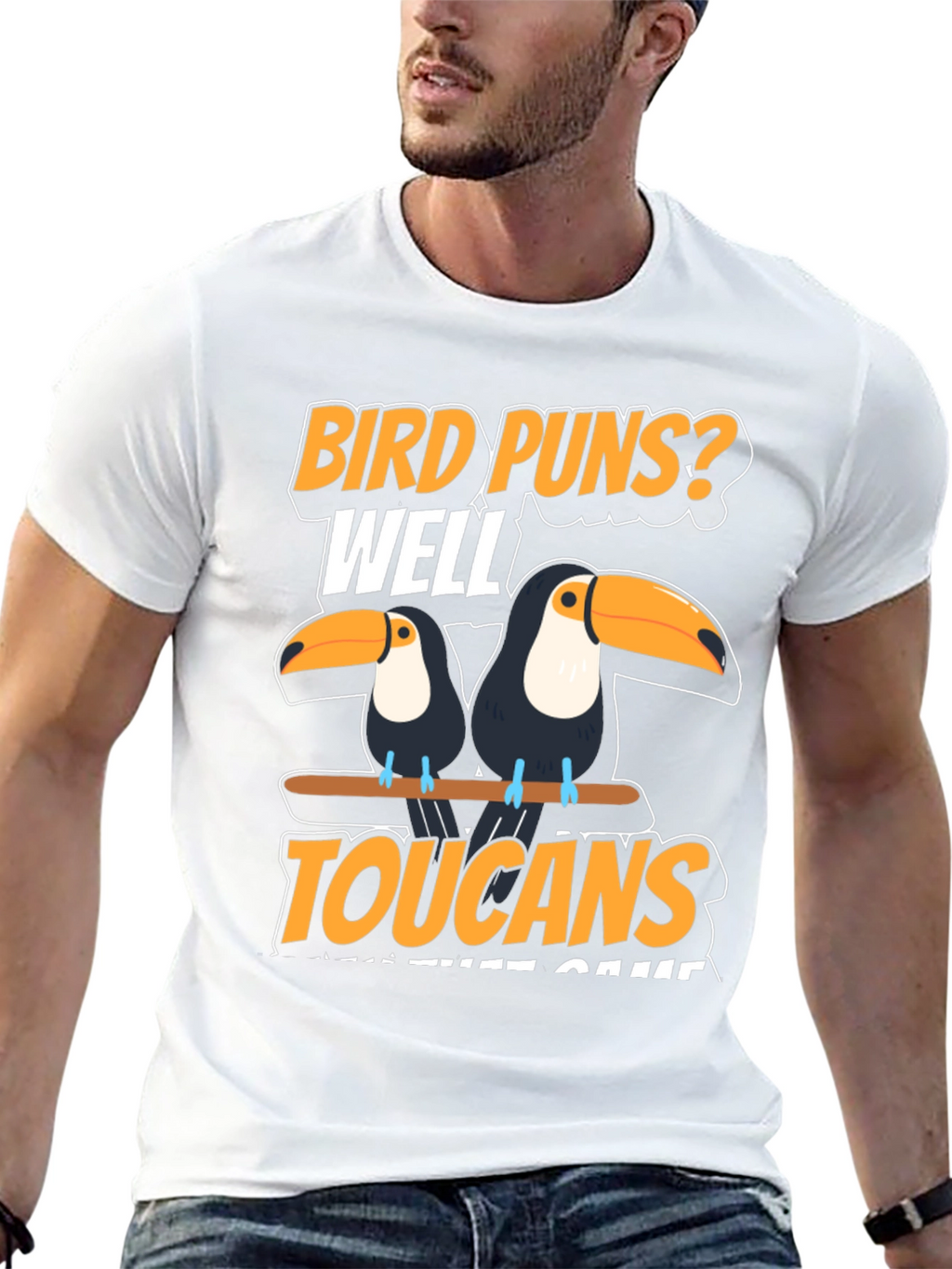 Bird Puns? Toucans T-Shirt