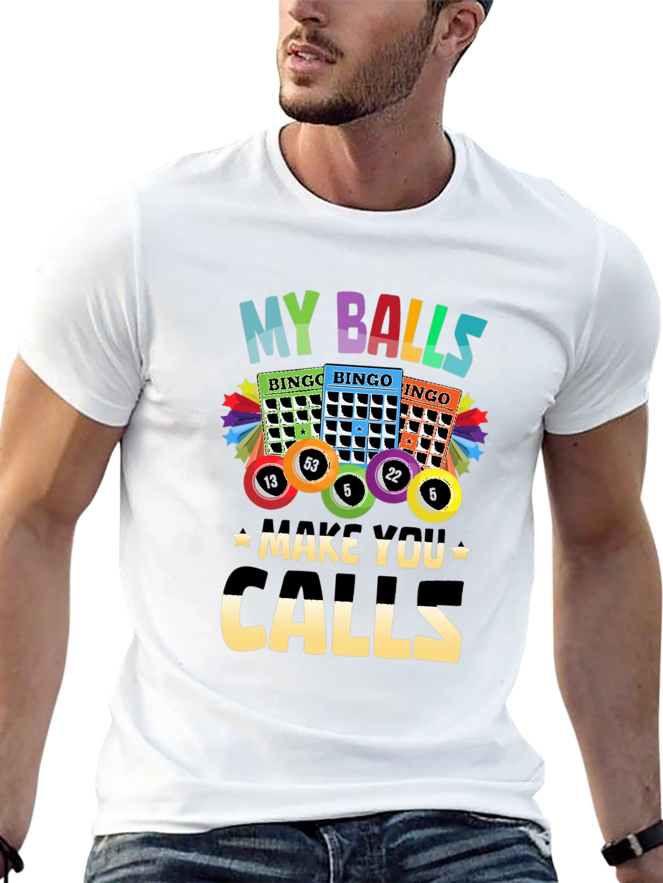 My Balls Make You Calls Bingo T-Shirt