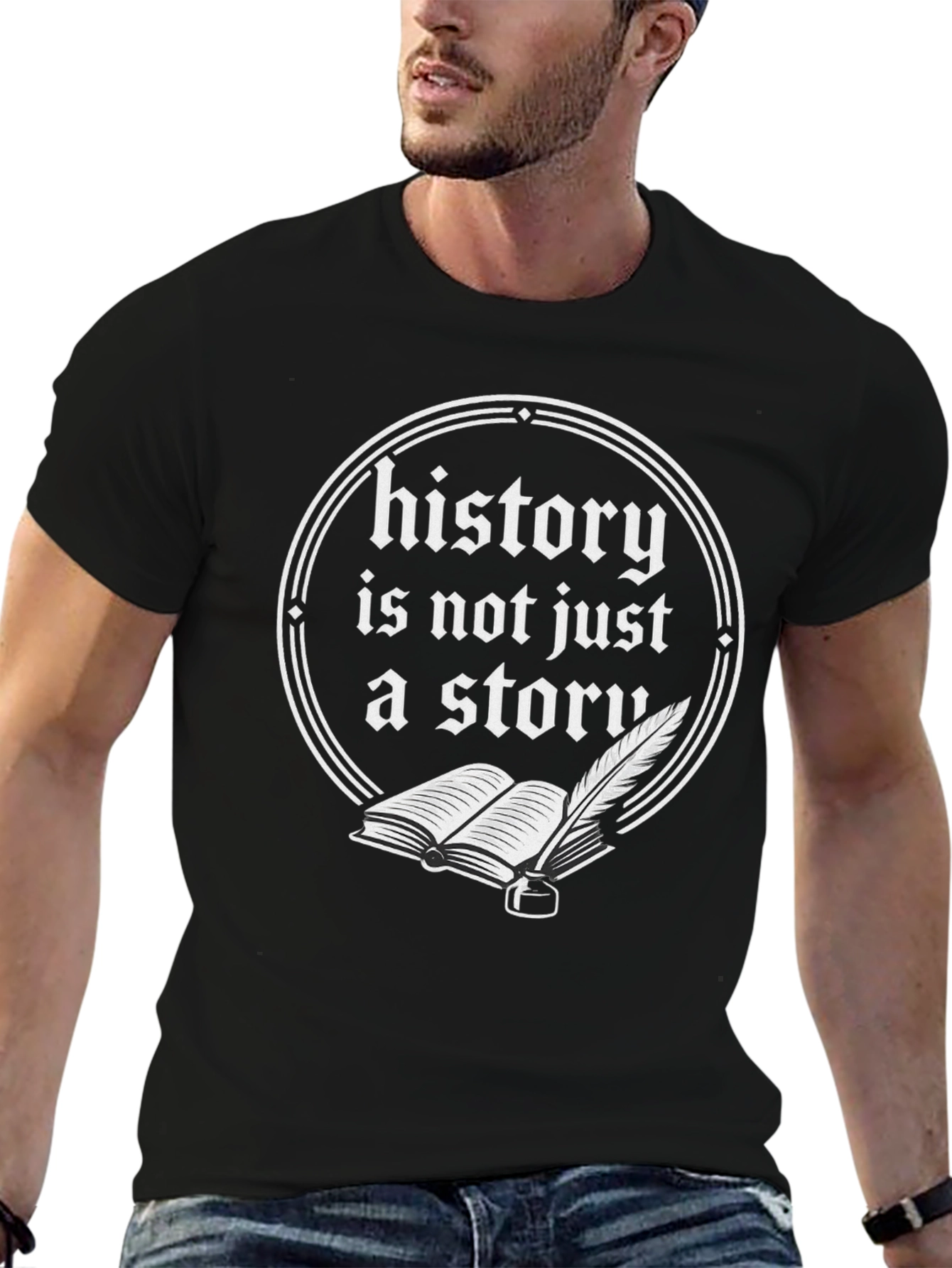 History T-Shirt - Not Just A Story Book & Quill Design