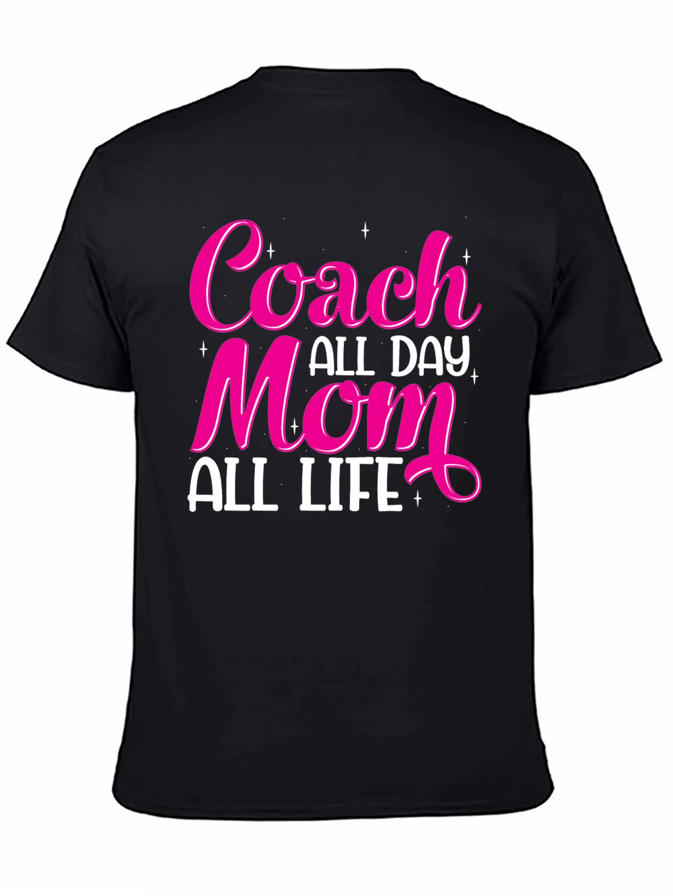 Coach Mom All Day All Life Graphic Tee