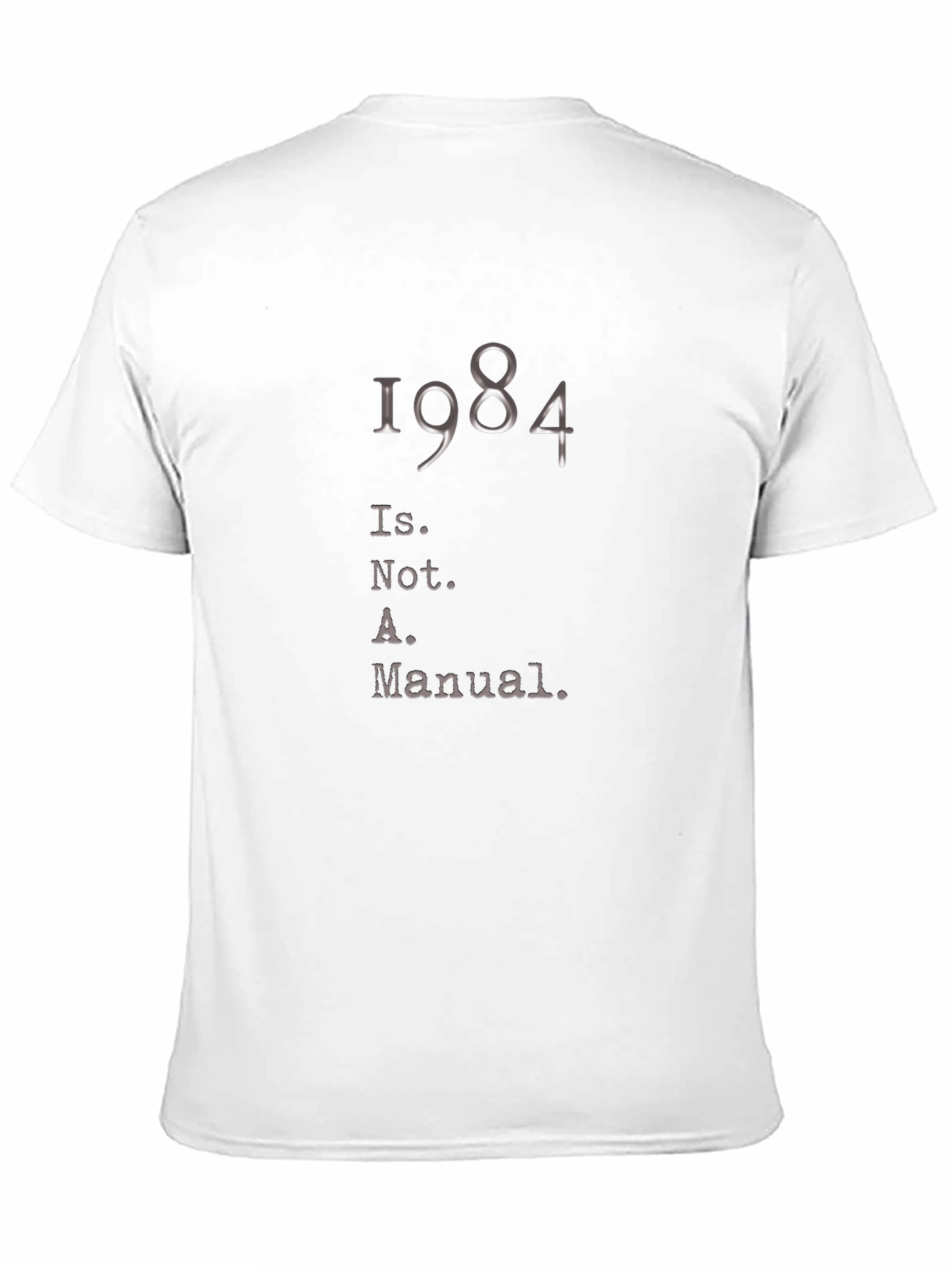 1984 Is Not A Manual Black T-Shirt